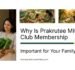 Why Is Prakrutee Mitra Club Membership Important for Your Family?